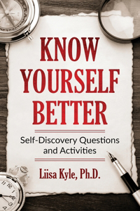 Know Yourself Better