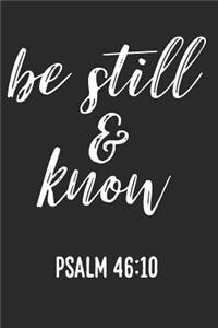 Be Still & Know Psalm 46