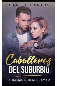 Caballeros del Suburbio