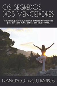 OS Segredos DOS Vencedores