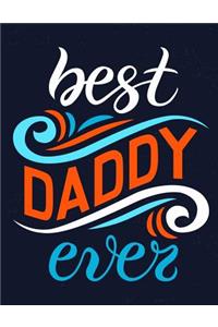 Best Daddy Ever