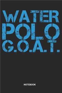 Water Polo Goat Notebook: Dotted Lined Water Polo Notebook (6x9 inches) ideal as a Players Journal. Perfect as a Water Polo Rules or Score Book for all Waterpolo Lover. Great