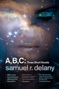 A, B, C: Three Short Novels