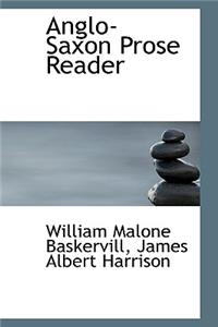 Anglo-Saxon Prose Reader
