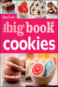 Betty Crocker the Big Book of Cookies