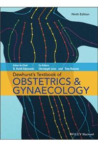 Dewhurst's Textbook of Obstetrics & Gynaecology