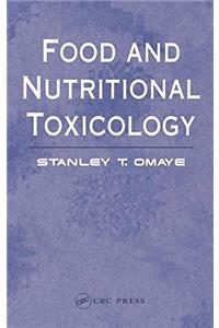 Food And Nutritional Toxicology