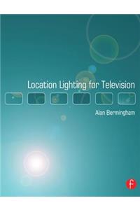 Location Lighting for Television