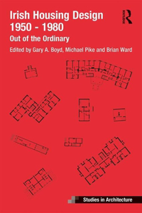 Irish Housing Design 1950 – 1980