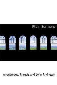 Plain Sermons