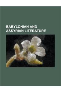 Babylonian and Assyrian Literature