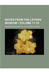 Notes from the Leyden Museum (Volume 17-18)