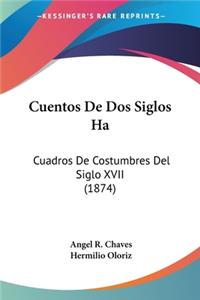 Cuentos De Dos Siglos Ha