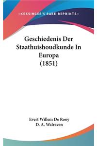 Geschiedenis Der Staathuishoudkunde in Europa (1851)