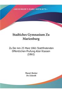 Stadtiches Gymnasium Zu Marienburg