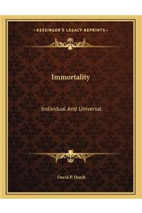 Immortality