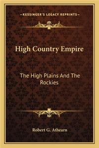 High Country Empire