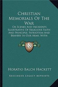 Christian Memorials of the War