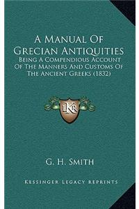 A Manual of Grecian Antiquities