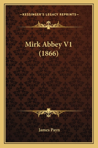 Mirk Abbey V1 (1866)