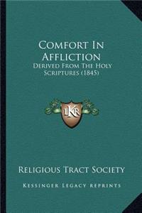 Comfort In Affliction