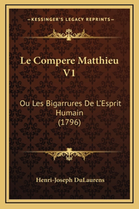 Le Compere Matthieu V1