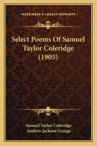 Select Poems Of Samuel Taylor Coleridge (1905)