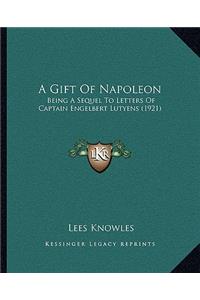 Gift Of Napoleon