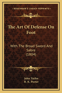 Art Of Defense On Foot