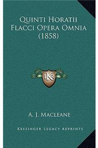 Quinti Horatii Flacci Opera Omnia (1858)