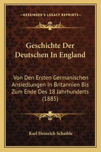 Geschichte Der Deutschen In England