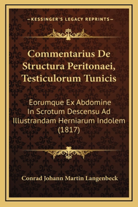Commentarius De Structura Peritonaei, Testiculorum Tunicis