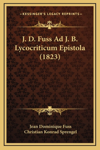 J. D. Fuss Ad J. B. Lycocriticum Epistola (1823)