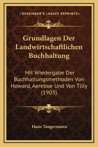 Grundlagen Der Landwirtschaftlichen Buchhaltung