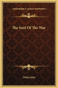 The Soul Of The War