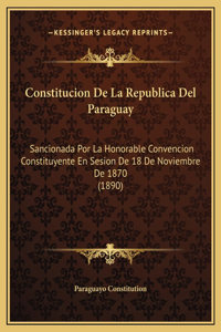 Constitucion De La Republica Del Paraguay