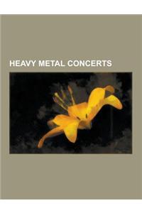 Heavy Metal Concerts