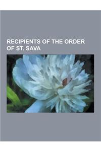 Recipients of the Order of St. Sava