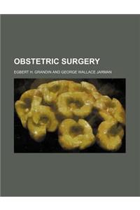 Obstetric Surgery