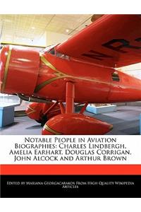 Notable People in Aviation Biographies