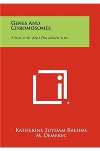 Genes And Chromosomes
