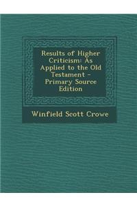 Results of Higher Criticism