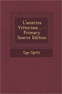 L'America Vittoriosa ...