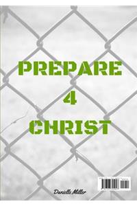 Prepare 4 Christ