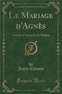 Le Mariage d'Agnès