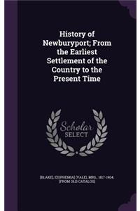 History of Newburyport; From the Earliest Settlement of the Country to the Present Time