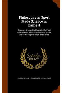 Philosophy in Sport Made Science in Earnest