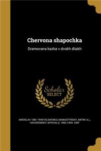 Chervona shapochka