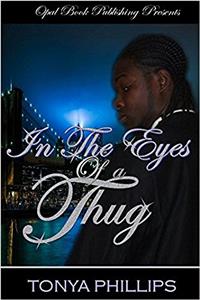 In the Eyes of A Thug