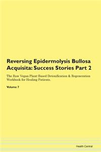 Reversing Epidermolysis Bullosa Acquisit